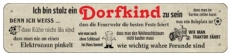 Blechschild - Dorfkind - Motiv 2 - XXL Version - S119 (427)