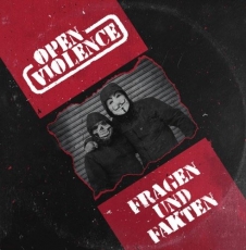 Open Violence - Fragen & Fakten - LP