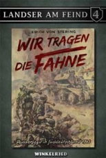 Buch - Landser am Feind - Wir tragen die Fahne