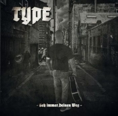 Type - Geh immer deinen Weg - CD