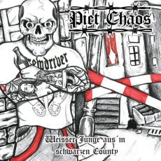 Piet Chaos - Weisser Junge aus´m schwarzen County