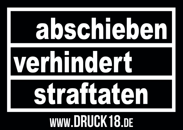 Abschieben verhindert Straftaten - Aufkleber Paket 50 Stück