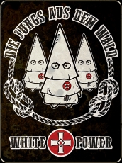 Blechschild - 30x40cm - KKK - Die Jungs aus dem Wald