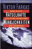 Buch - Rätselhafte Wirklichkeiten : aus den Archiven des Unerklärlichen +++EINZELSTÜCK+++