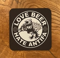 Getränkeuntersetzer - Love Beer - Hate Antifa