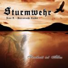 Sturmwehr - Freiheit ist alles - CD