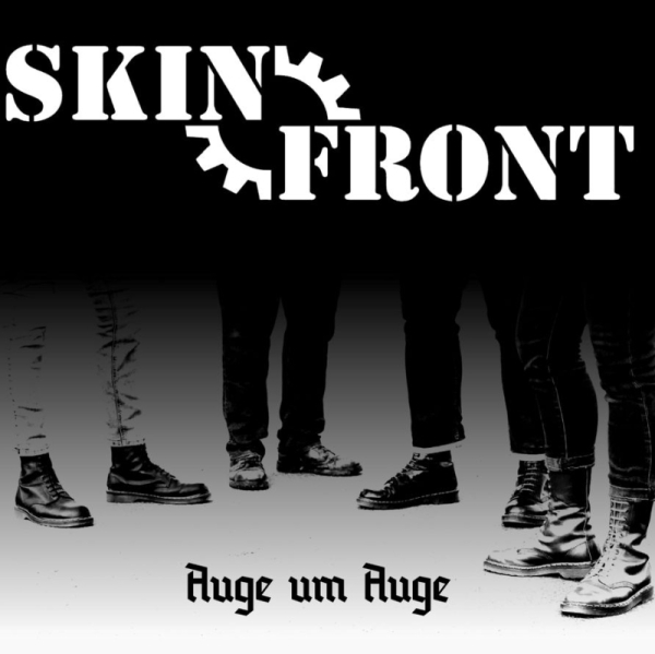 Skinfront - Auge um Auge - CD