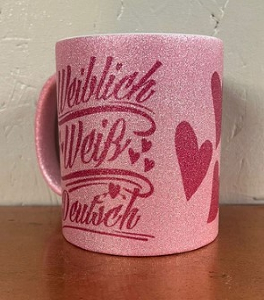 Glitzer Tasse - pink - weiblich weiß deutsch