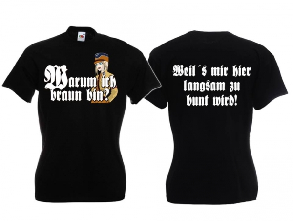 Frauen T-Shirt - Warum ich braun bin? 3 - schwarz