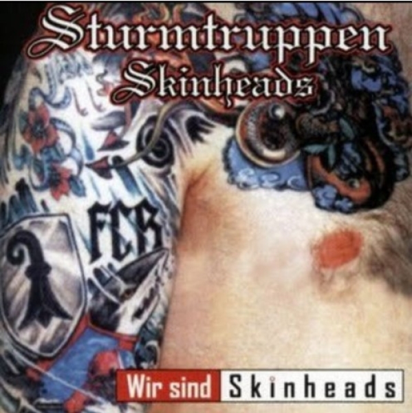 Sturmtruppen Skinheads - Wir sind Skinheads