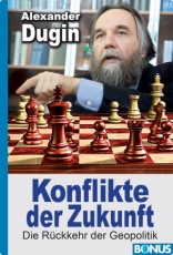 Buch - Alexander Dugin: Konflikte der Zukunft